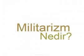 Militarizm Nedir?